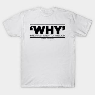 Why bl T-Shirt